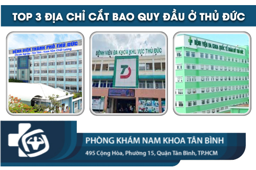  Top 3 phòng khám cắt bao quy đầu ở Thủ Đức gần đây