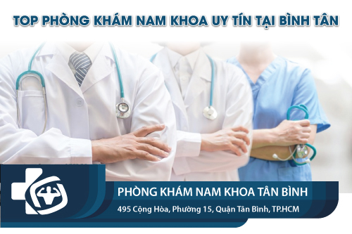  Top 3 phòng khám nam khoa uy tín ở quận Bình Tân gần đây